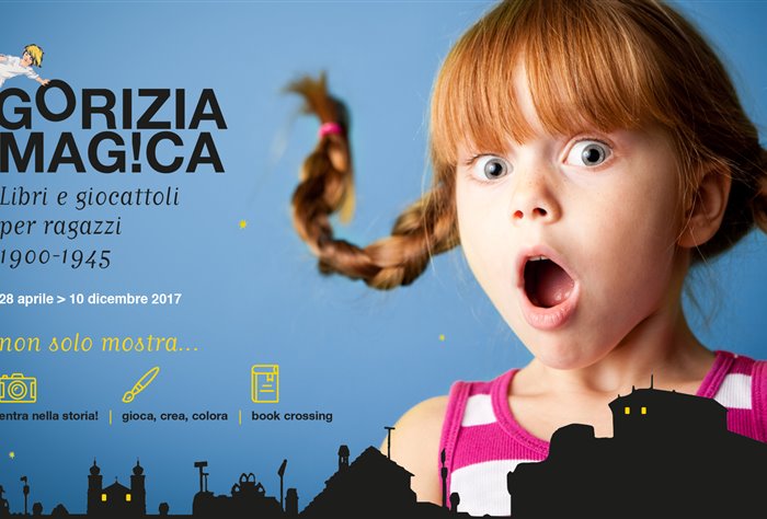 Gorizia Magica. Libri e giocattoli per ragazzi (1900-1945)